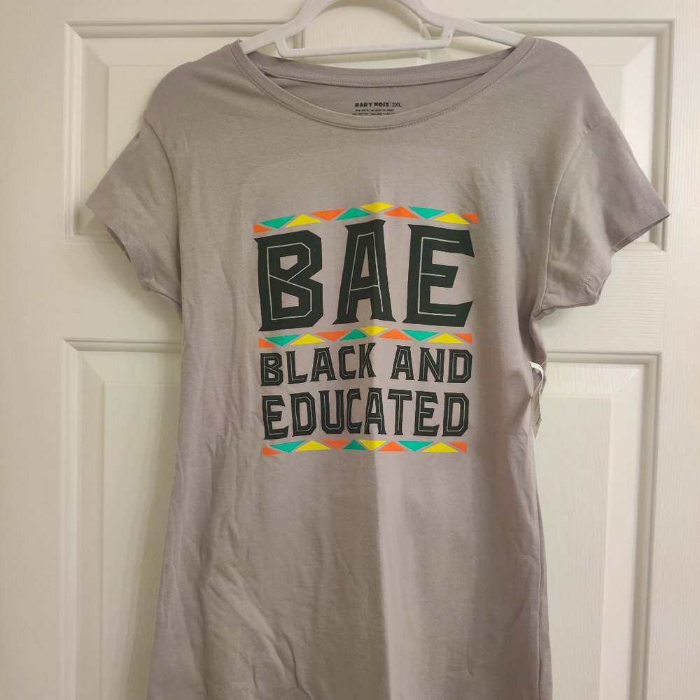 BAE Black And Educated Tshirt